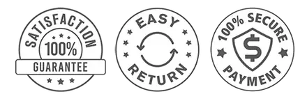 100% Satisfaction Guarantee - Easy Return - 100% Secure badges